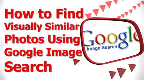 find similar image search  google search youtube gambaran