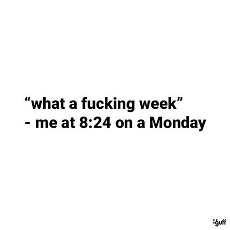 Monday Mondaysucks Morning Humor Monday Morning Humor Funny Quotes
