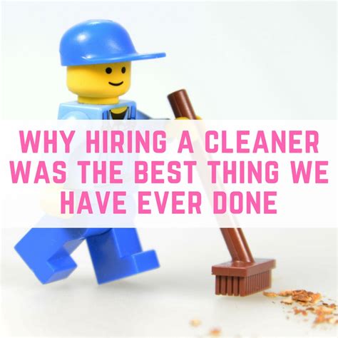 why hiring a cleaner was the best thing we have ever done emmadrew