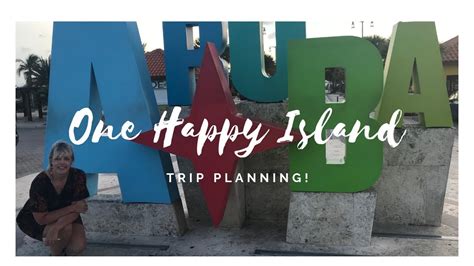 aruba travel guide planning  aruba vacation tips tricks    trip planning