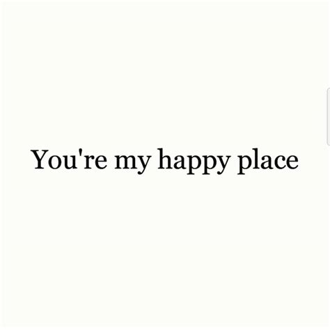 youre  happy place phrases