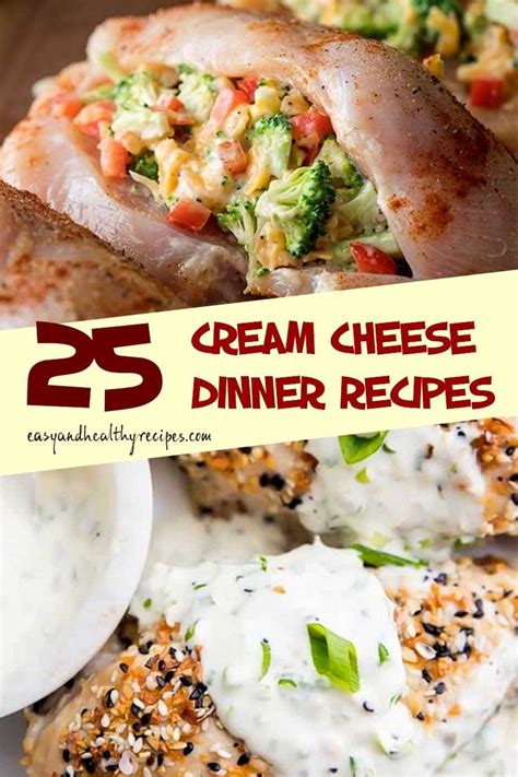 cream cheese dinner ideas dinner dinner recipes recipes