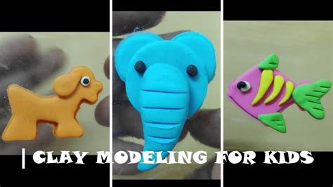 clay modeling clay toys clay fun youtube