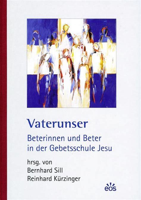 Vaterunser Gebete Meditation Bücher Katholischer Online Shop