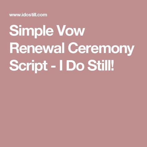 simple vow renewal ceremony script     wedding