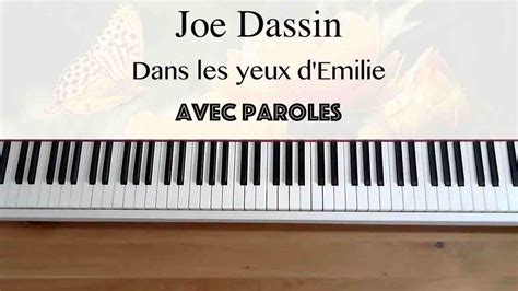 Joe Dassin Dans Les Yeux Demilie Avec Paroles Piano Youtube