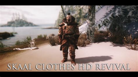 tes  skyrim mods skaal clothes hd revival youtube