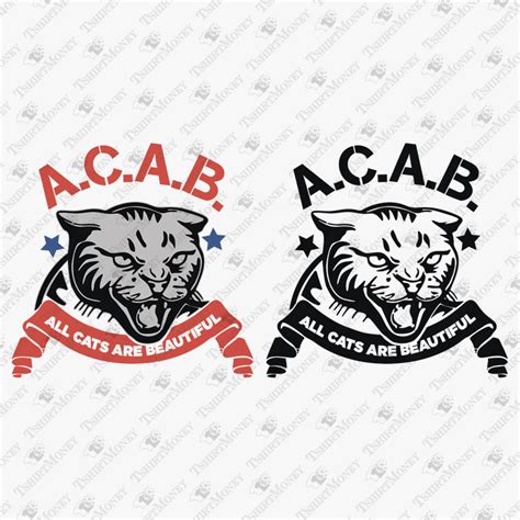 A C A B All Cats Are Beautiful Svg Cut File
