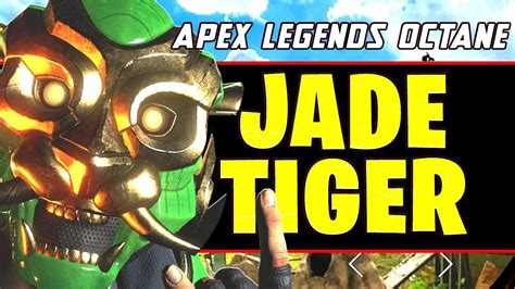 Apex Legends Jade Tiger Gameplay New Season 2 Battle Pass Octane Skin