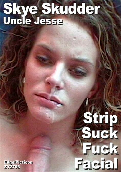 Skye Skudder And Uncle Jesse Strip Suck Fuck Facial Collector Scene 2001