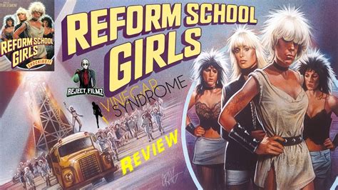 Reform School Girls 1986 Movie Review Vinegar Syndrome Youtube