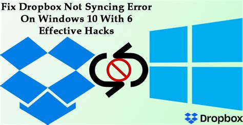 dropbox  syncing  windows    fixes