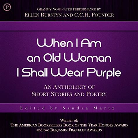 When I Am An Old Woman I Shall Wear Purple Audible Audio