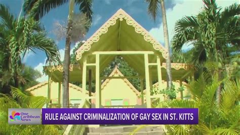 court rules st kitts and nevis prohibition on gay sex is