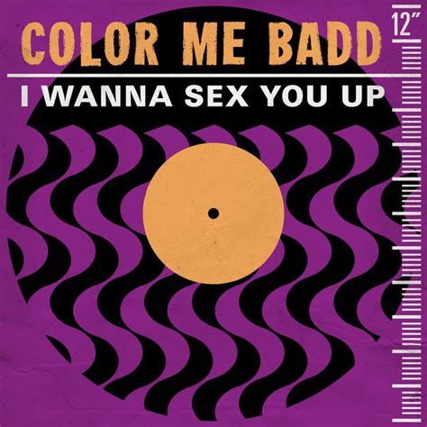I Wanna Sex You Up Single By Color Me Badd Spotify
