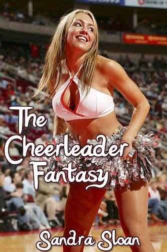 the cheerleader fantasy cheerleader sex stories book 1 kindle