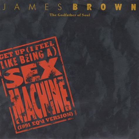 James Brown Get Up I Feel Like Being A Sex Machine Uk 7 Vinyl Single
