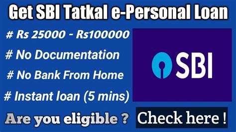 Sbi Talkal E Personal Loan How To Get Instant Online Loan Rs 25000 To