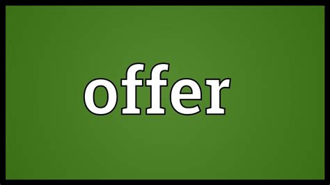 offer meaning youtube