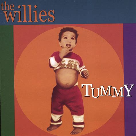 The Willies Tummy Music