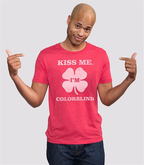 kiss me i m colorblind men s t shirt headline shirts