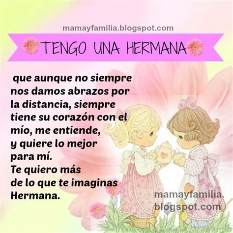 Frases Para Mi Hermana Querida Con Lindas Imágenes Con Imágenes