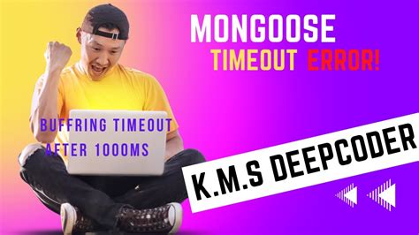 mongoose err buffering timeout error  ms mongodb youtube