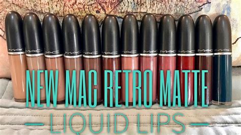 new mac retro matte liquid lipsticks youtube