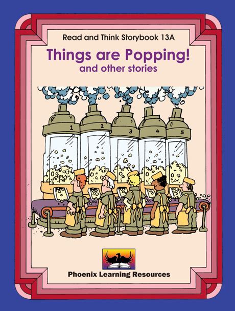 Read And Think Storybooks Book 13a Things Are Popping Early