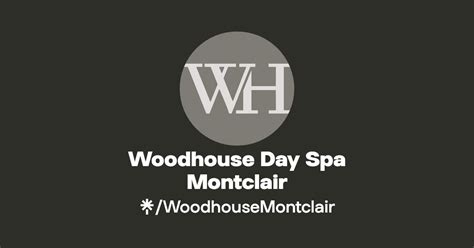 woodhouse day spa montclair facebook tiktok linktree