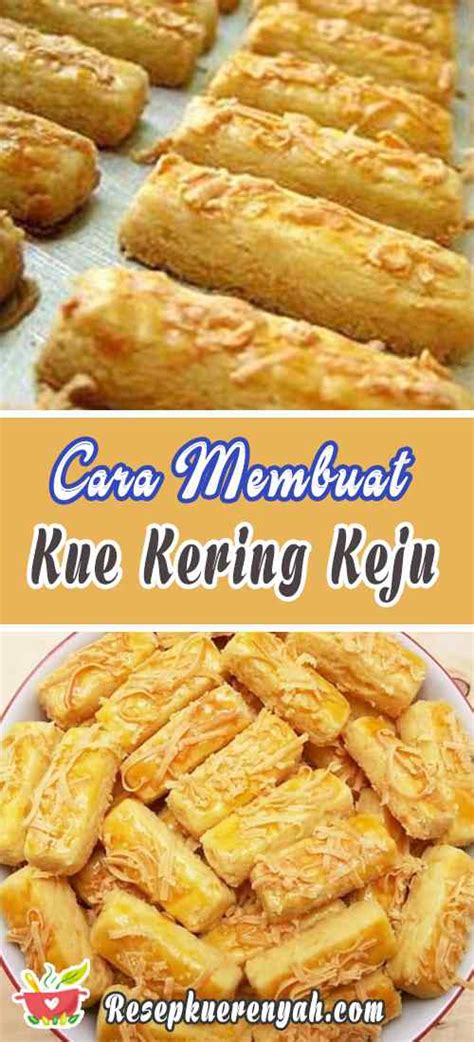 membuat kue kering keju gurih renyah