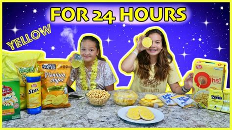 24 Hours Eating Only Yellow Food Sister Forever Youtube