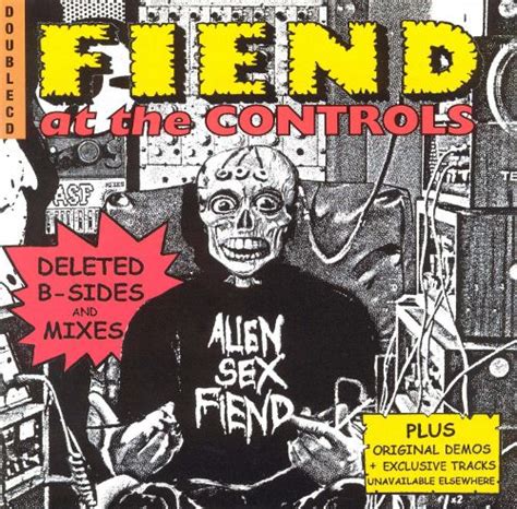 fiend at the controls alien sex fiend songs reviews credits allmusic