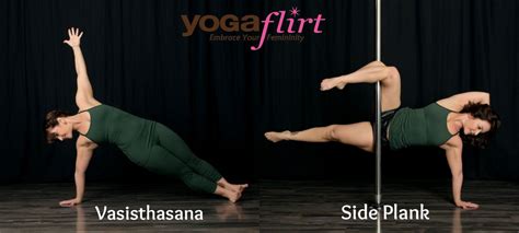 Yoga Flirt® Reflections Vasisthasana And Side Plank Yoga And Pole