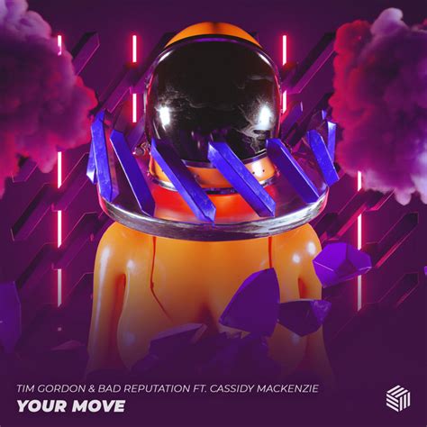 your move song by tim gordon bad reputation cassidy mackenzie spotify