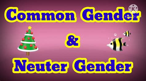 Common Gender And Neuter Gender English Grammar Youtube