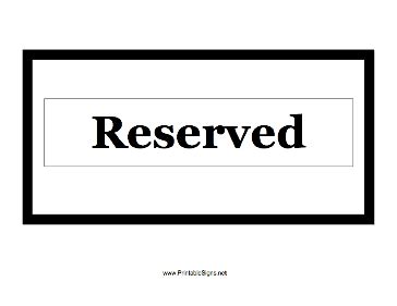 printable reserved sign reserved signs reserved table signs