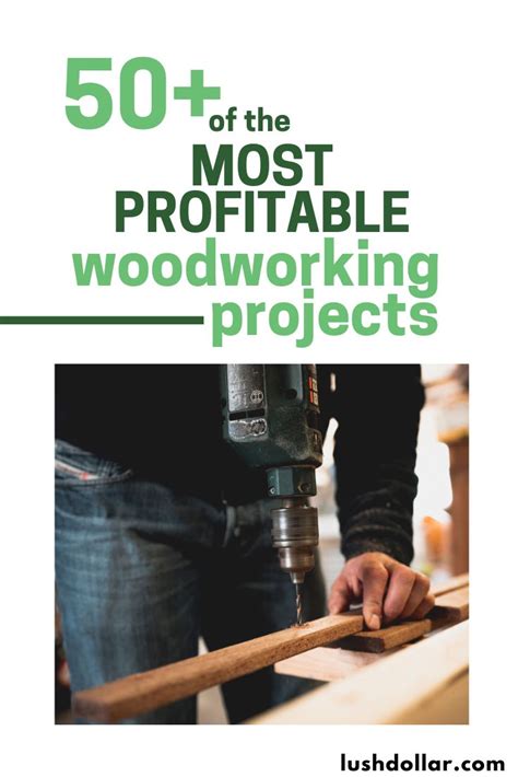 profitable woodworking projects  build sell lushdollar
