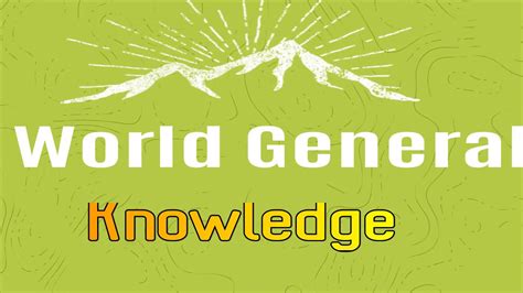 world  general knowledge youtube