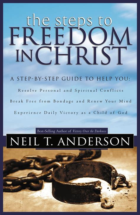 The Steps To Freedom In Christ Ebook Freedom In Christ Christ