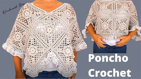 tutorial completo de poncho a crochet con granny square youtube my