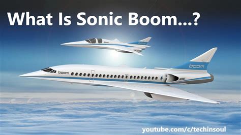 sonic boom explained  hindi techinsoul youtube