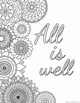 Coloring Pages Quotes Printable Adult Well Anxiety Relief Quote Inspirational Colouring Sheets Kids Coloriage Color Printables Mandala Antistress Just Books sketch template