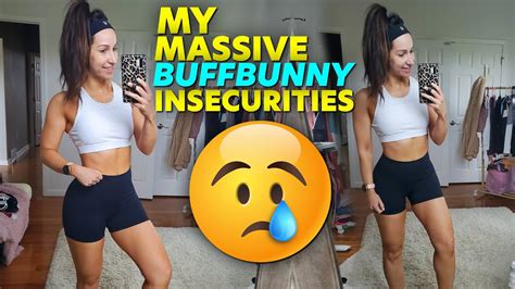 My Massive Buffbunny Insecurities Youtube