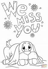 Miss Coloring Pages Printable Cards Well Soon Kids Card Missed Printables Colouring Color Template Print Adult Preschool Will Missing Supercoloring sketch template