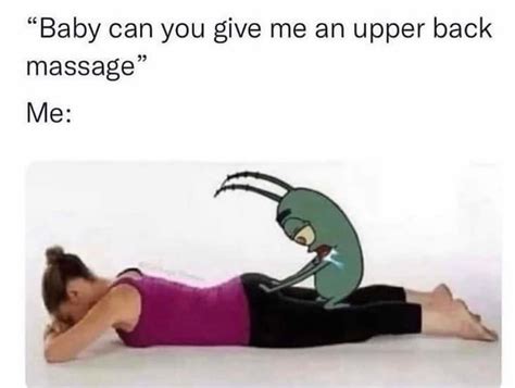 The Best Massage Memes Memedroid