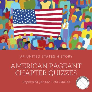 american pageant  edition chapter quiz mega bundle tpt