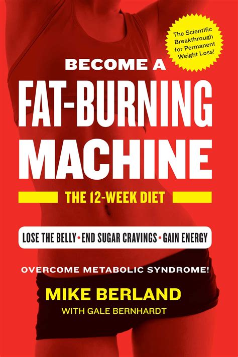 fat burning machine book by mike berland gale bernhardt official