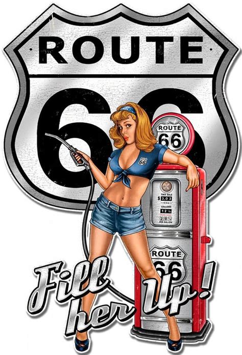 rt66 pin up fill her up metal sign 12 x 18 inches