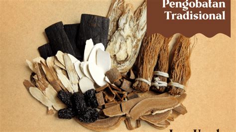 Pengobatan Tradisional – Menengah – Jana Usada